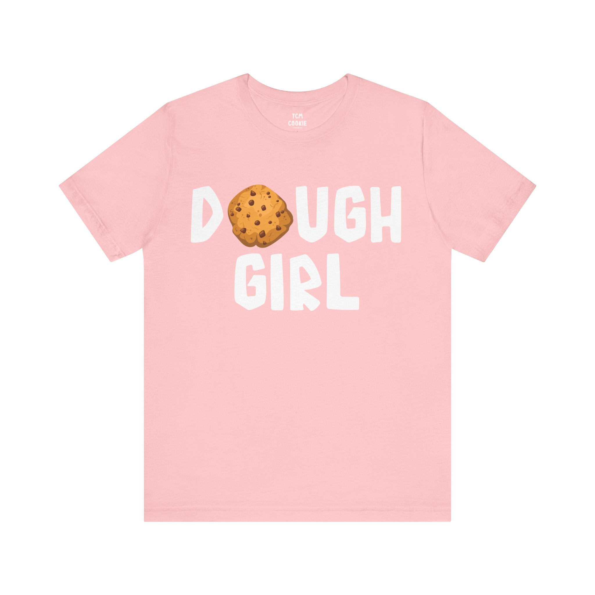 Dough Girl T-Shirt
