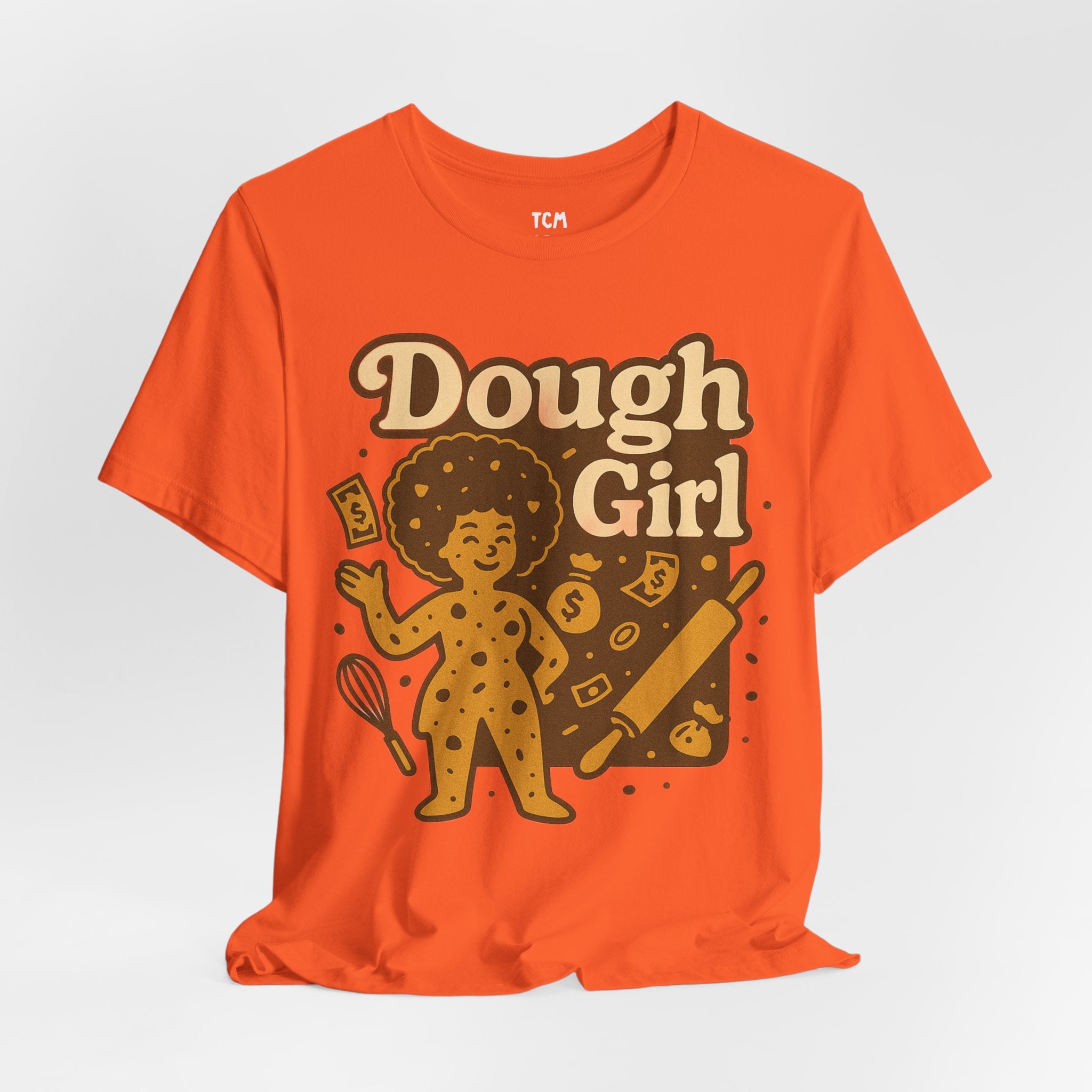 Dough Girl T-Shirt